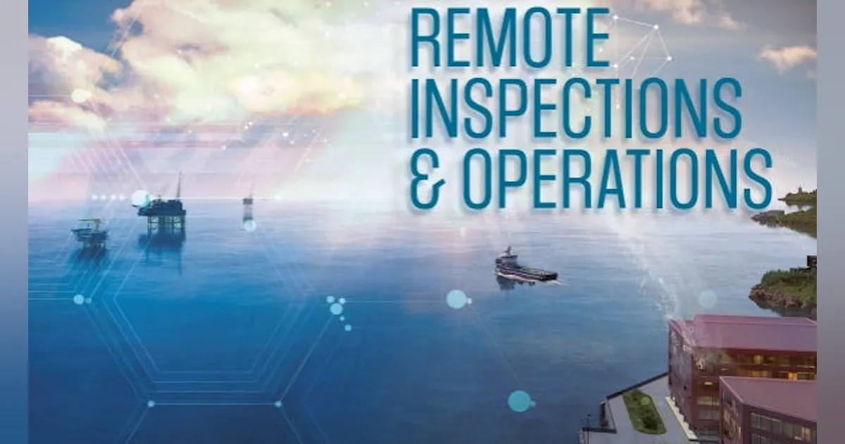 2024 Remote Inspections and Operations Special Report | Offshore Magazine