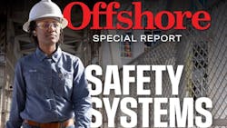 2024 Offshore Safety Systems & PPE Special Report 2024 Offshore Safety Systems & PPE Special Report