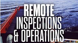 Remote Inspections & Operations Special Report 2025 Remote Inspections & Operations Special Report 2025